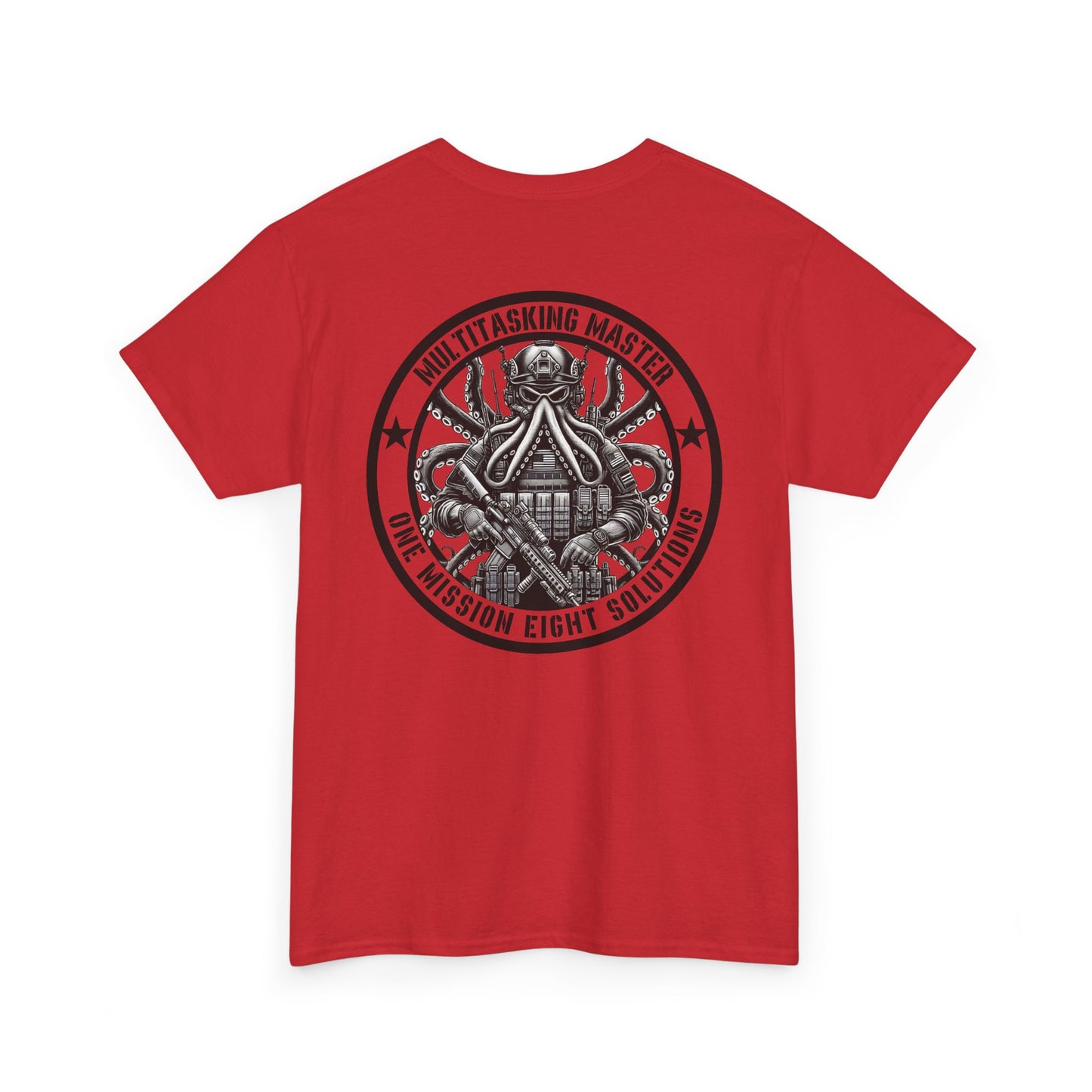 Tactical Octopus Shirt | Multitasking Master Tee | Funny Military-Inspired Octopus Gift Patriotic Tentacle Humor One Mission Eight Solutions