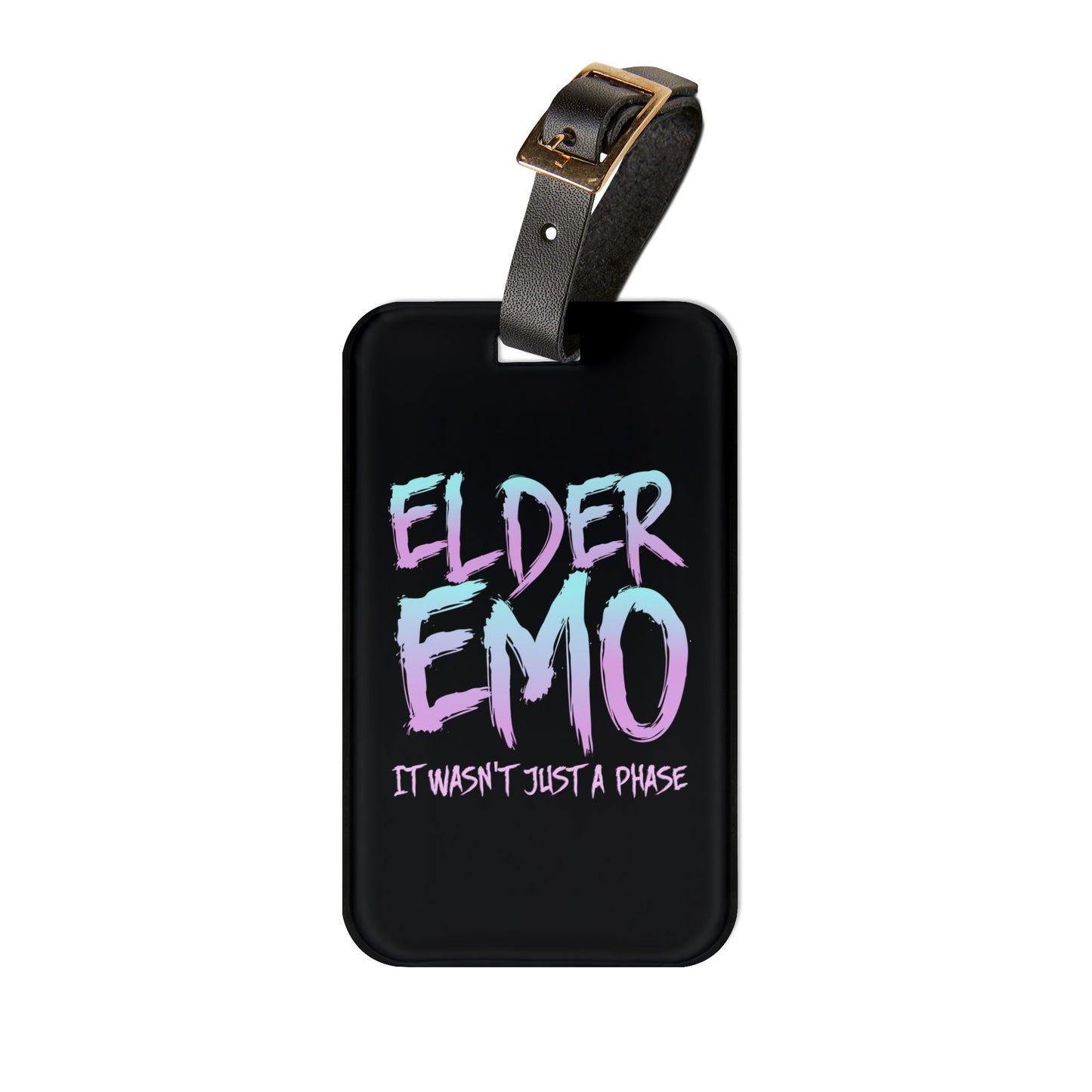 Elder Emo Pride Luggage Tag | Dark Aesthetic Travel Accessory | Awesome Gift for Goth Punk Fans Baggage ID | Not Just a Phase Emo GIft Tag