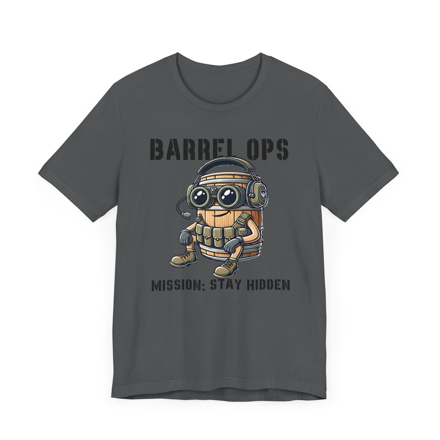 Barrel Ops Tactical Cartoon Shirt | Funny Prop Hunt Design | Mission Stay Hidden Illustration | Gamer Graphic | Unique Military Barrel