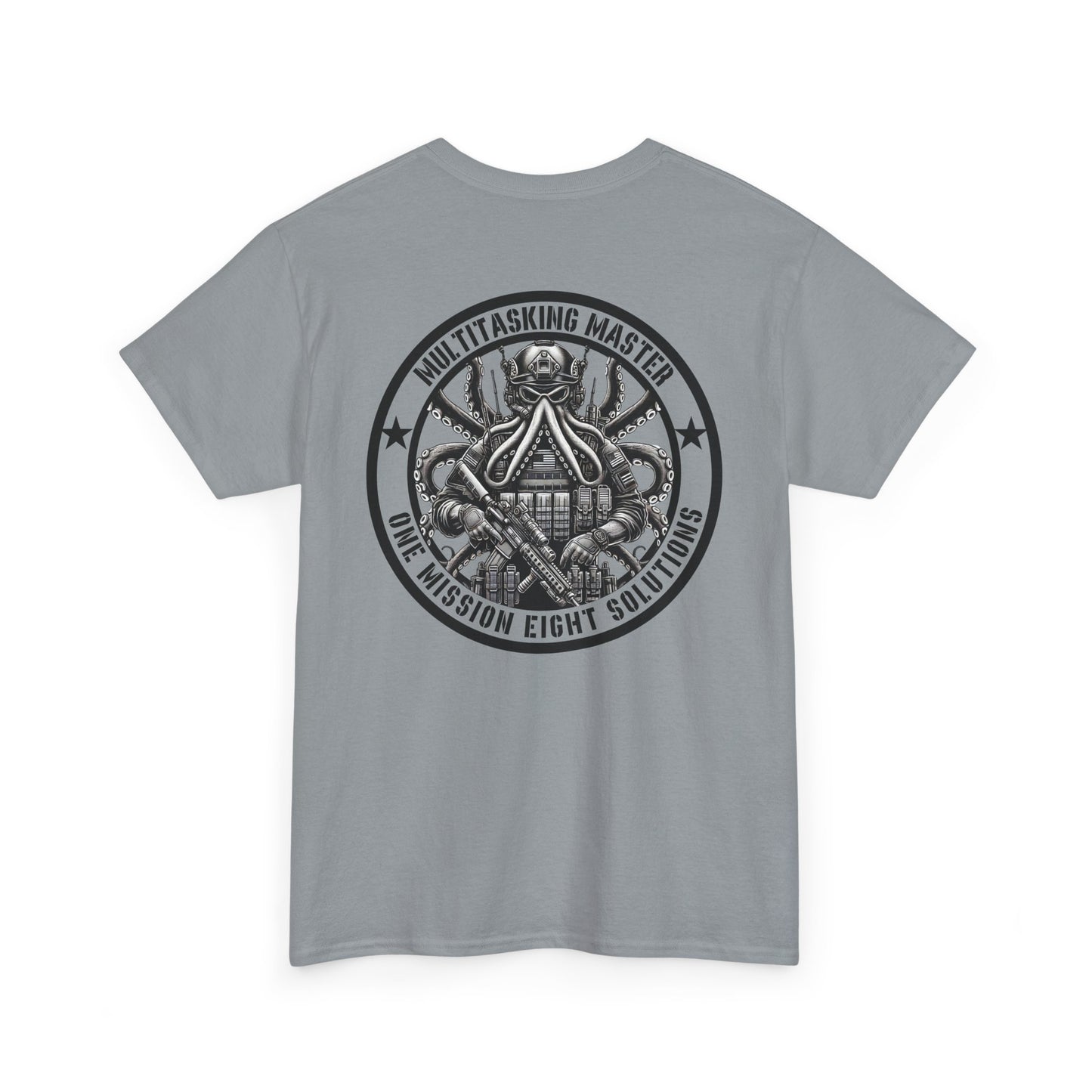Tactical Octopus Shirt | Multitasking Master Tee | Funny Military-Inspired Octopus Gift Patriotic Tentacle Humor One Mission Eight Solutions