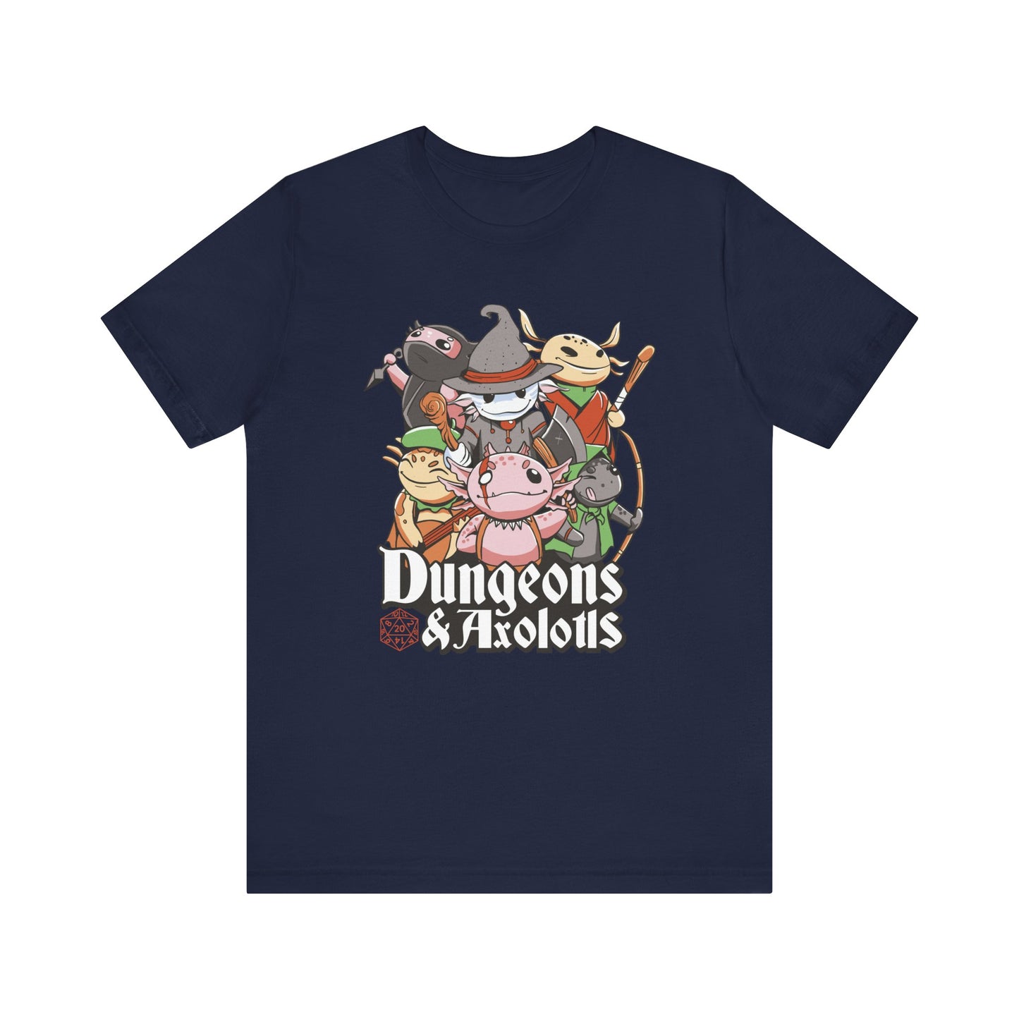 Dungeons and Axolotls Shirt | D&D Parody Tee for Axolotl Lovers | Roleplaying Fantasy Game | Unique Nerdy Gift Ideas