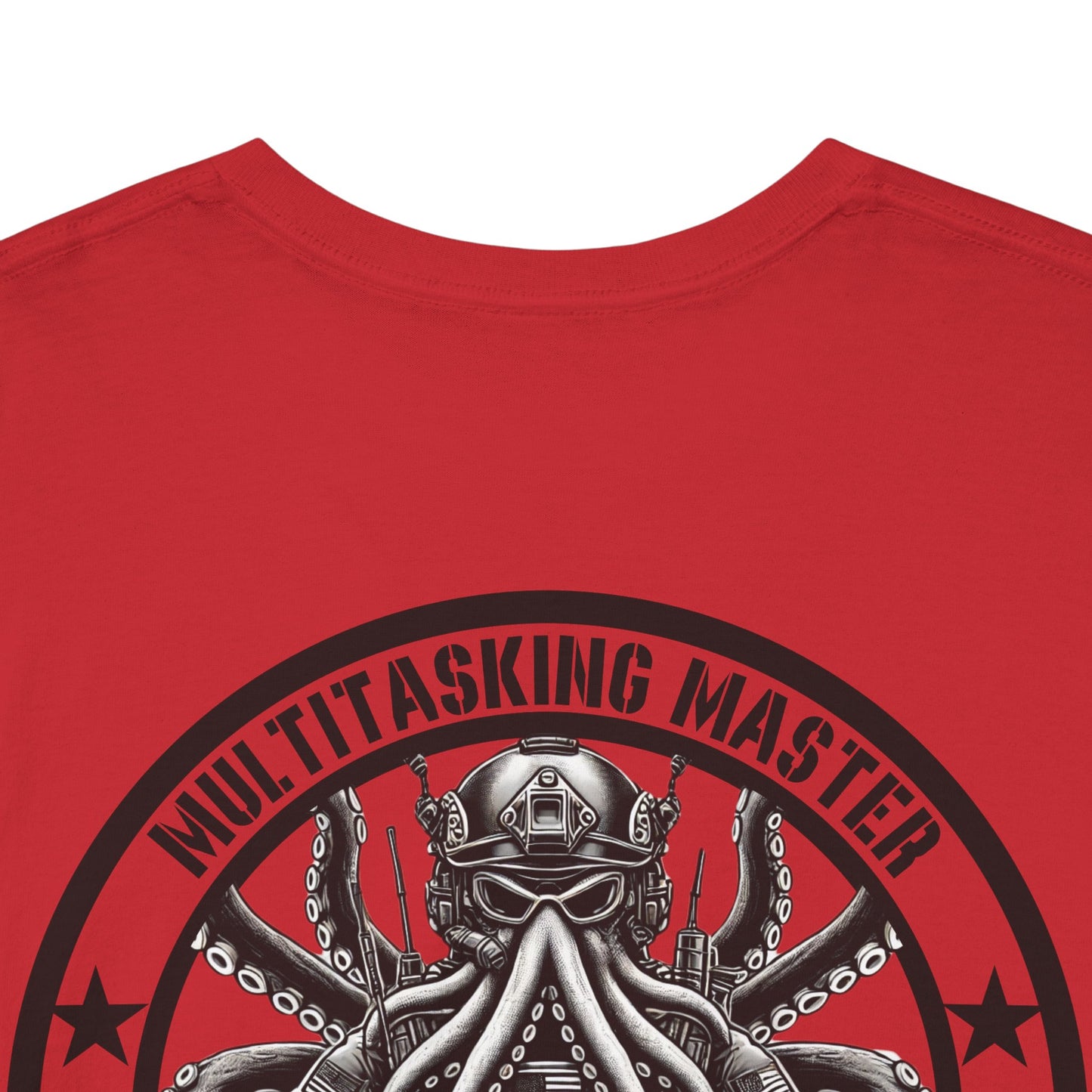 Tactical Octopus Shirt | Multitasking Master Tee | Funny Military-Inspired Octopus Gift Patriotic Tentacle Humor One Mission Eight Solutions